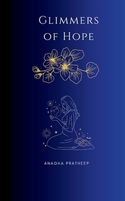 Glimmers of Hope Paperback Bookleaf Publishing