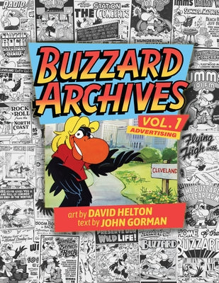 Buzzard Archives Volume 1: Advertising by Helton, David
