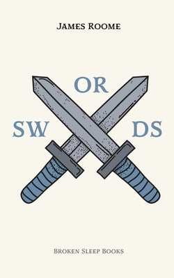 Swords Paperback Broken Sleep Books