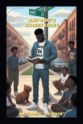 Ant Dog's Street Tales Paperback Fulton Books
