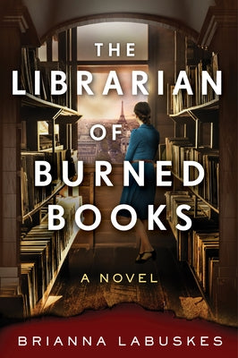 The Librarian of Burned Books Paperback William Morrow & Company