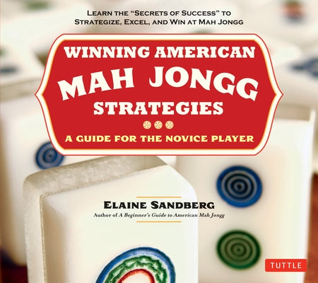 Paperback book titled "Winning American Mah Jongg Strategies" by Tuttle Publishing, featuring a cover with Mah Jongg tiles and strategy tips.