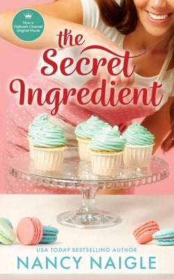 The Secret Ingredient Paperback Harpeth Road Press