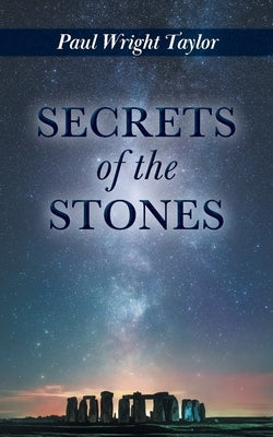 Secrets of the Stones Paperback FriesenPress