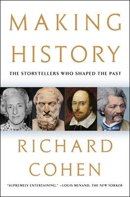 Paperback of Making History: The Storytellers Who Shaped the Past by Simon & Schuster, featuring a cover image with historical themes.