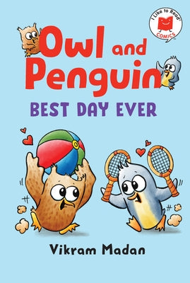 Paperback book titled "Owl and Penguin: Best Day Ever" by Holiday House featuring colorful illustrated owls and penguins on the cover.