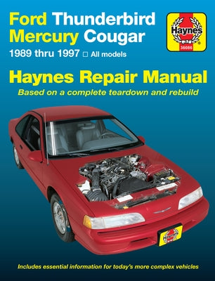 Ford Thunderbird & Mercury Cougar 1989-97 Paperback Haynes Manuals