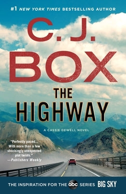 Paperback copy of "The Highway" by Cody Hoyt and Cassie Dewell, a suspense novel published by Minotaur Books.