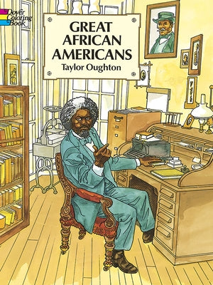 Paperback Great African Americans Coloring Book by Dover Publications featuring diverse illustrations of African American figures and culture.
