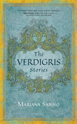 The Verdigris Stories Paperback K + P Press