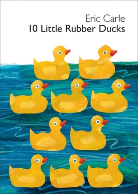 10 Little Rubber Ducks Board Book: An Easter and Springtime Book for Kids Board Book HarperCollins