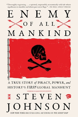 Paperback book cover for "Enemy of All Mankind" by Riverhead Books, featuring historical piracy and global manhunt themes.