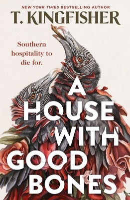 Cover image of the paperback novel "A House with Good Bones" by Tor Nightfire, featuring a house illustration on the front.