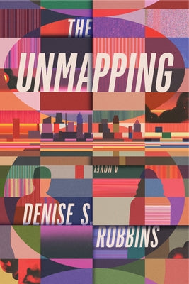 Paperback of The Unmapping novel by Bindery Books showing the front cover with title and author on a plain background.