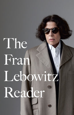 Paperback of The Fran Lebowitz Reader by Vintage featuring a close-up view of the book cover with bold typography.