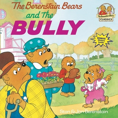 Paperback of The Berenstain Bears and the Bully by Random House Books for Young Readers, showing the book cover with colorful illustrations.