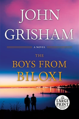 Paperback of The Boys from Biloxi legal thriller by Random House Large Print Publishing, showing the book cover and title.