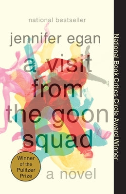 Paperback copy of "A Visit from the Goon Squad" by Pulitzer Prize-winning author, Vintage brand book cover showing the title and design.