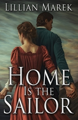 Home is the Sailor Paperback Camel Press