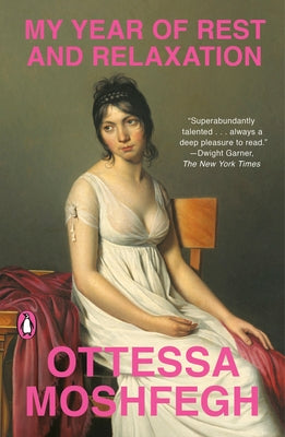 My Year of Rest and Relaxation Paperback Penguin Books
