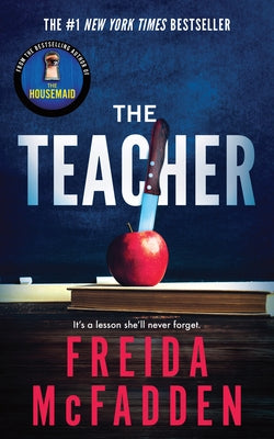Paperback copy of "The Teacher" by Poisoned Pen Press, featuring a book cover with title and author details.