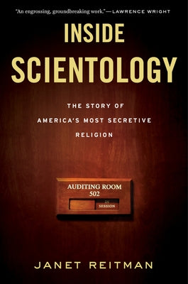 Inside Scientology: The Story of America's Most Secretive Religion Paperback HarperOne