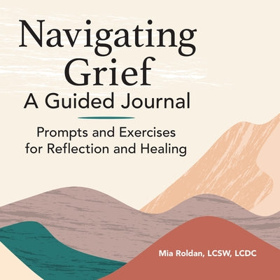 Paperback guided journal titled Navigating Grief by Callisto, featuring prompts and exercises for reflection and healing.