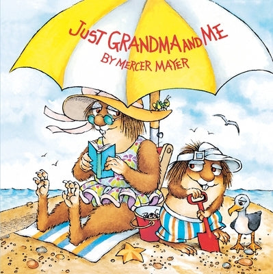 Paperback of "Just Grandma and Me" by Little Critter, published by Random House Books for Young Readers, showing colorful cover art.