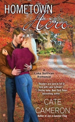 Hometown Hero by Cameron, Cate