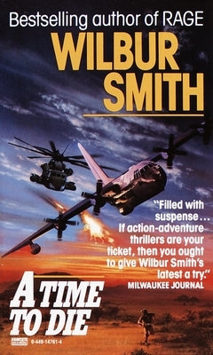 Time to Die by Smith, Wilbur