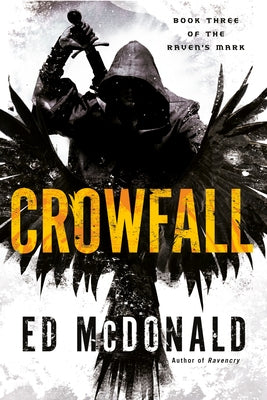 Paperback copy of Crowfall by Penguin Publishing Group with a cover featuring fantasy artwork and the title prominently displayed.
