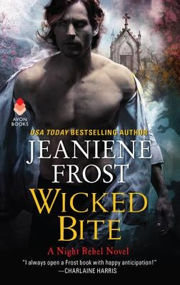Mass market paperbound copy of Wicked Bite: A Night Rebel novel by Avon Books, featuring dark, mysterious cover art.