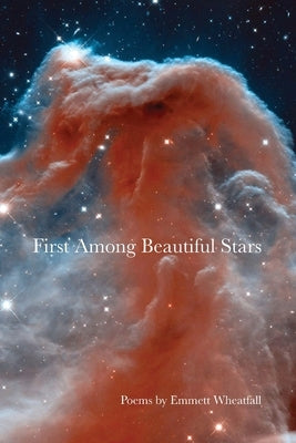First Among Beautiful Stars Paperback Just a Lark Books