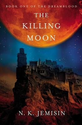 The Killing Moon Paperback Orbit