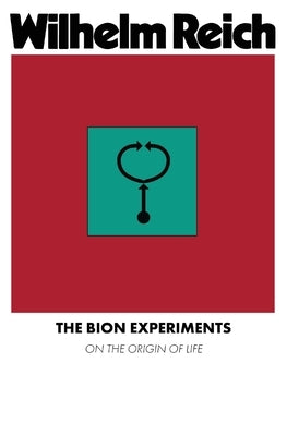 The Bion Experiments Paperback WRM Press