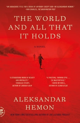 The World and All That It Holds Paperback Picador USA