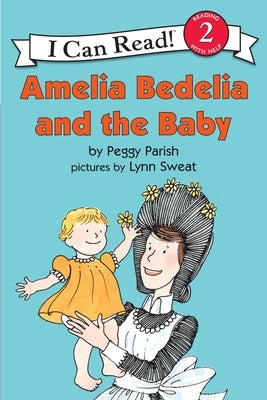 Amelia Bedelia and the Baby Paperback Greenwillow Books