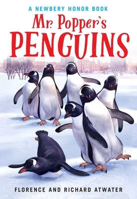 Mr. Popper's Penguins (Newbery Honor Book) Paperback Little, Brown Young Readers