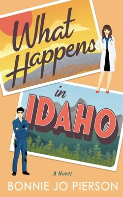 What Happens in Idaho Paperback Rising Action
