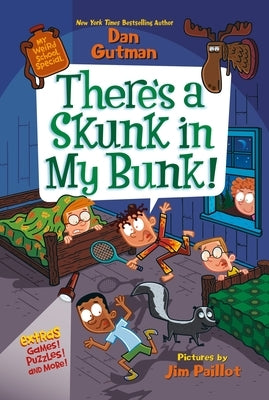 Paperback copy of "My Weird School Special: There's a Skunk in My Bunk!" by HarperCollins, featuring colorful book cover art.