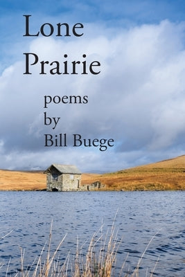 Lone Prairie Paperback Burlesque Press, LLC
