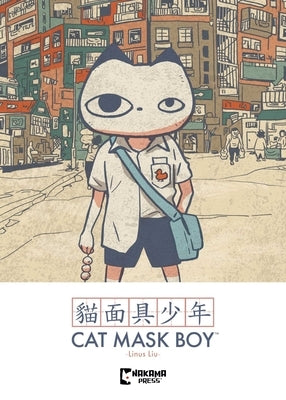 Paperback Cat Mask Boy book by Nakama Press featuring colorful cover art with a playful cat illustration.