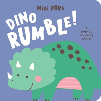 Mini Pops: Dino Rumble!: Pop-Up Book Board Book Lake Press