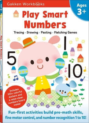 Play Smart Numbers Age 3+: Preschool Activity Workbook with Stickers for Toddlers Ages 3, 4, 5: Learn Pre-Math Skills: Numbers, Counting, Tracing, Col Paperback Gakken