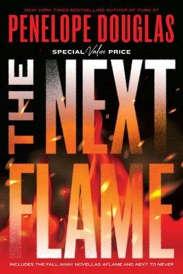 Paperback of The Next Flame by Penguin Publishing Group, featuring the Fall Away Novellas Aflame and Next to Never, with a colorful cover.