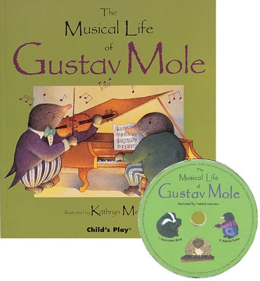 Paperback book titled "The Musical Life of Gustav Mole" with CD, featuring colorful illustrated cover art.