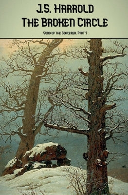 Paperback of The Broken Circle by J.S. Harrold featuring a dark, abstract cover design with a broken circular motif.