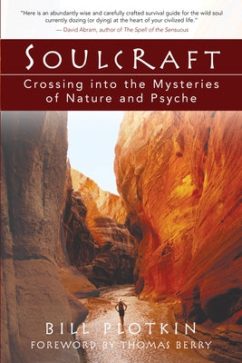 Paperback of Soulcraft by New World Library, featuring a nature-inspired cover with mystical and psychological themes.