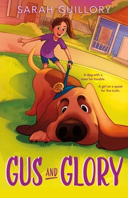 Paperback of "Gus and Glory" by Square Fish, featuring colorful cover art with illustrations of Gus and Glory characters.
