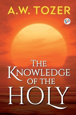Bible titled The Knowledge of the Holy by General Press, open to pages showing biblical text and cover with ornate design.
